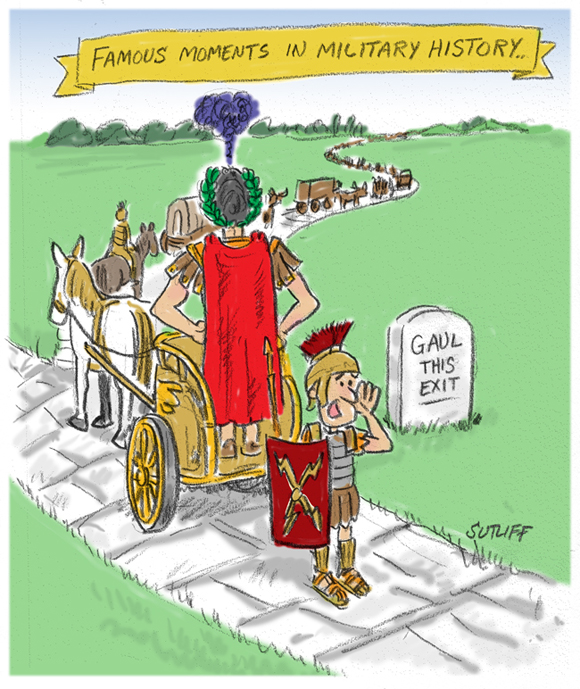 Summon the Centurian of the engineers! Caesar wants two more exits for Gaul!